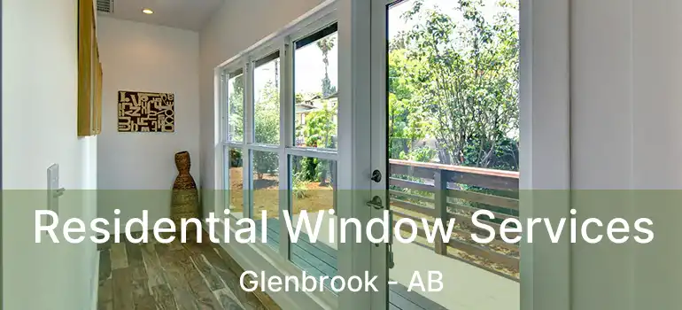  Residential Window Services Glenbrook - AB