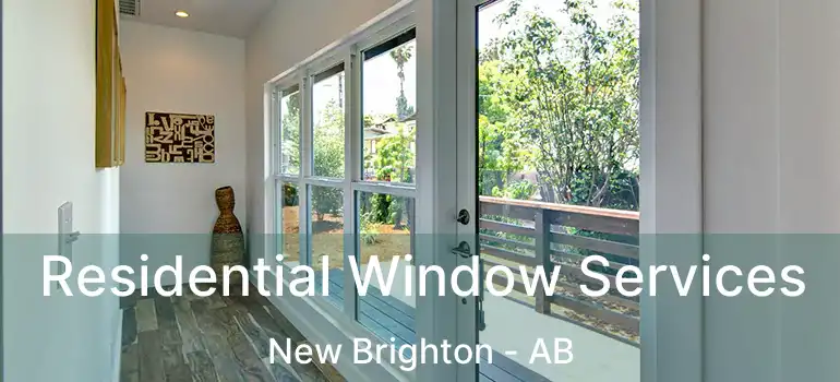  Residential Window Services New Brighton - AB