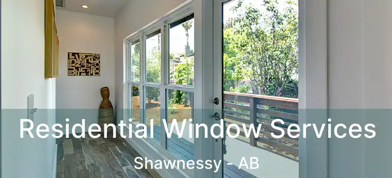  Residential Window Services Shawnessy - AB