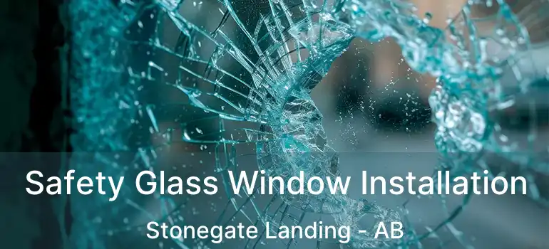  Safety Glass Window Installation Stonegate Landing - AB