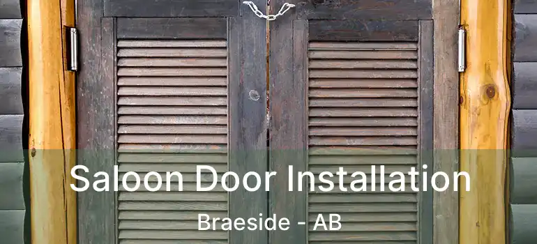 Saloon Door Installation Braeside - AB