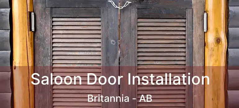  Saloon Door Installation Britannia - AB