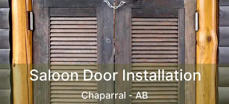  Saloon Door Installation Chaparral - AB
