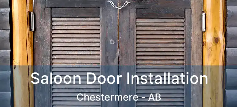  Saloon Door Installation Chestermere - AB