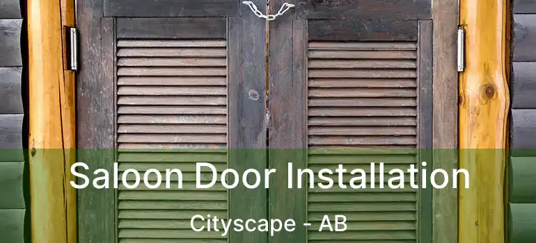  Saloon Door Installation Cityscape - AB