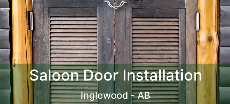 Saloon Door Installation Inglewood - AB