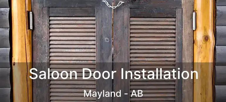  Saloon Door Installation Mayland - AB