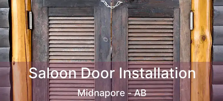  Saloon Door Installation Midnapore - AB