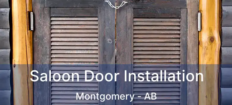  Saloon Door Installation Montgomery - AB