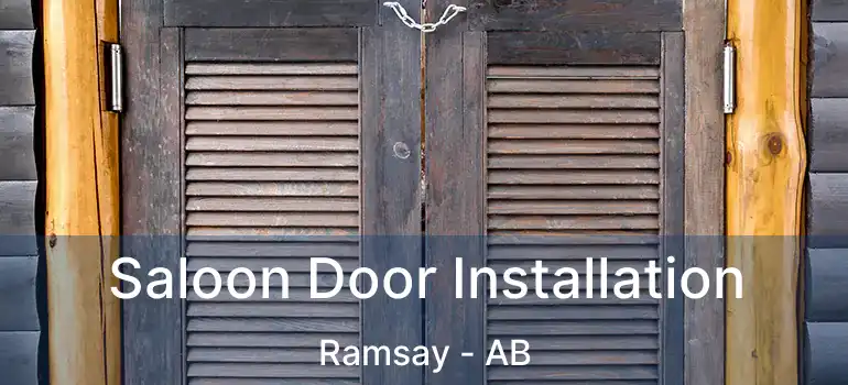  Saloon Door Installation Ramsay - AB