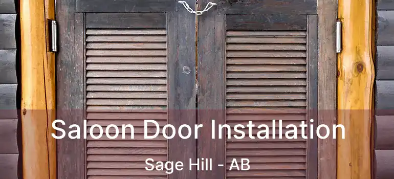  Saloon Door Installation Sage Hill - AB