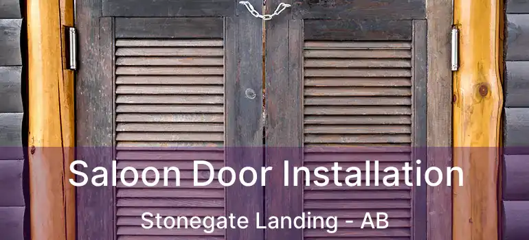  Saloon Door Installation Stonegate Landing - AB