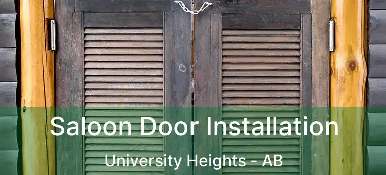  Saloon Door Installation University Heights - AB