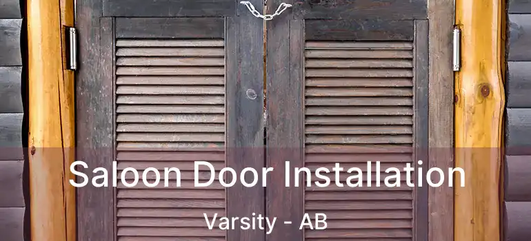  Saloon Door Installation Varsity - AB