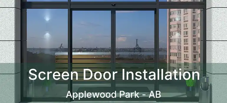  Screen Door Installation Applewood Park - AB