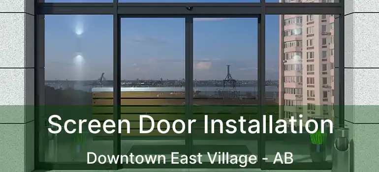  Screen Door Installation Downtown East Village - AB