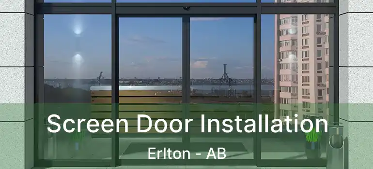  Screen Door Installation Erlton - AB