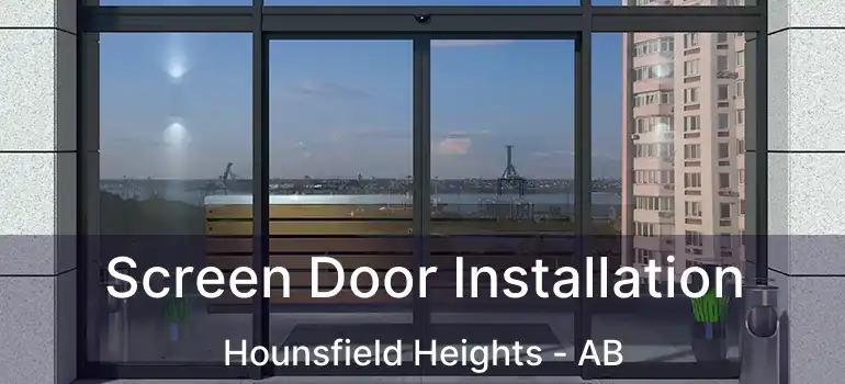  Screen Door Installation Hounsfield Heights - AB