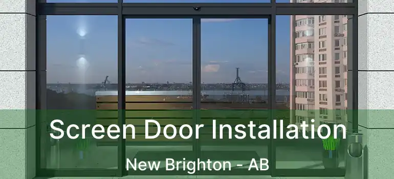  Screen Door Installation New Brighton - AB