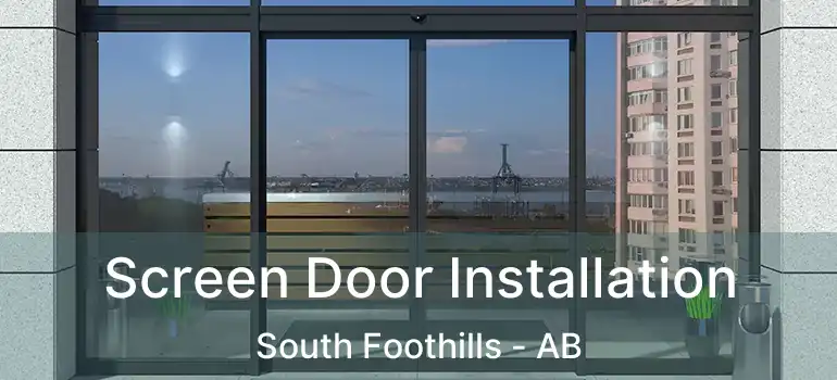  Screen Door Installation South Foothills - AB