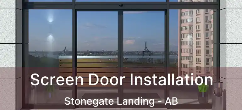  Screen Door Installation Stonegate Landing - AB