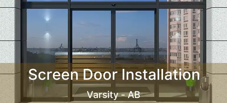  Screen Door Installation Varsity - AB
