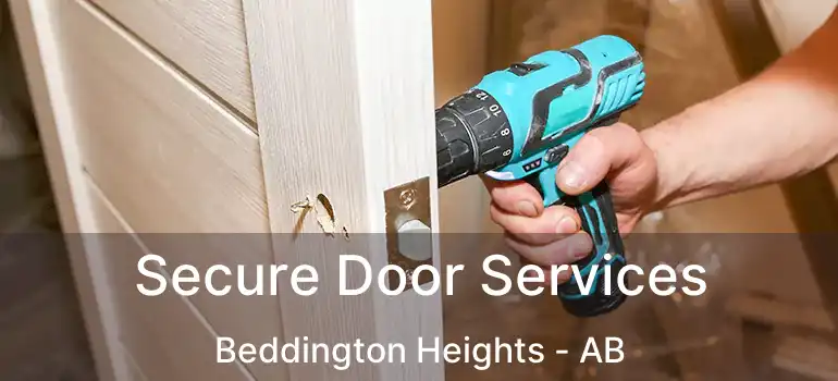 Secure Door Services Beddington Heights - AB