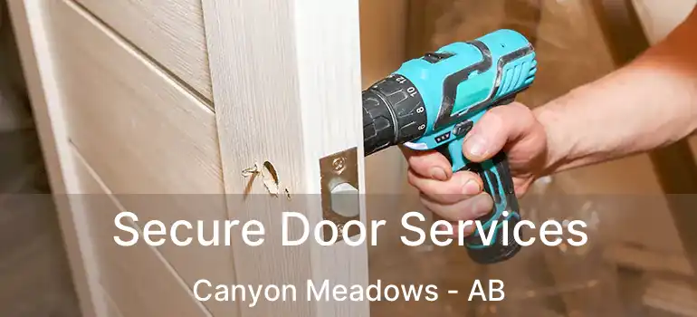  Secure Door Services Canyon Meadows - AB