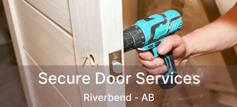  Secure Door Services Riverbend - AB