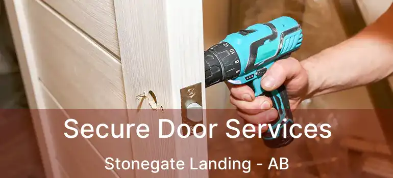  Secure Door Services Stonegate Landing - AB