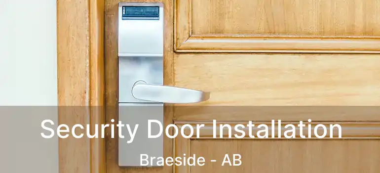  Security Door Installation Braeside - AB