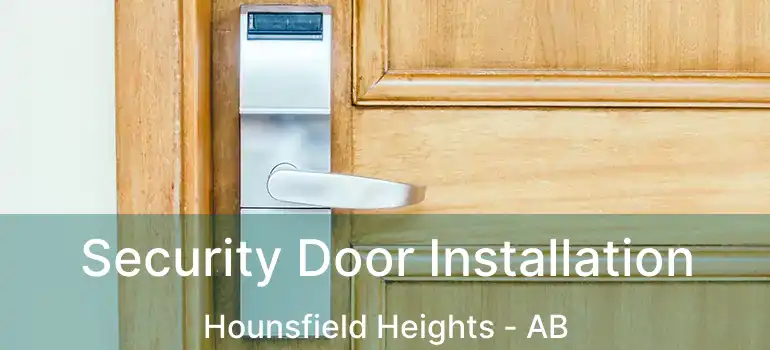  Security Door Installation Hounsfield Heights - AB