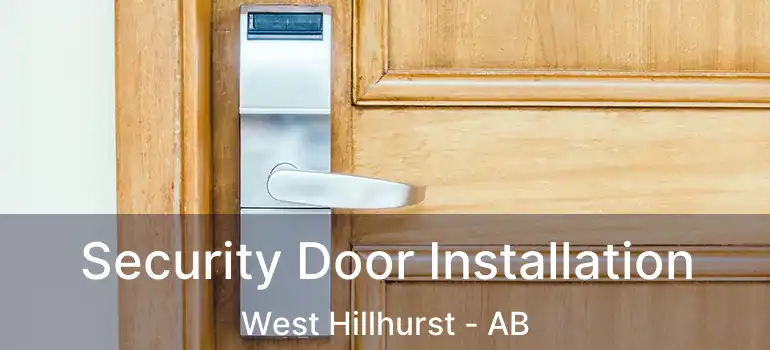  Security Door Installation West Hillhurst - AB