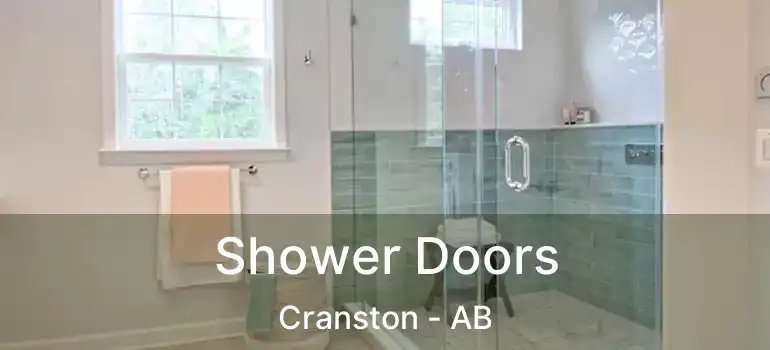  Shower Doors Cranston - AB