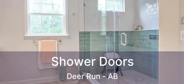  Shower Doors Deer Run - AB