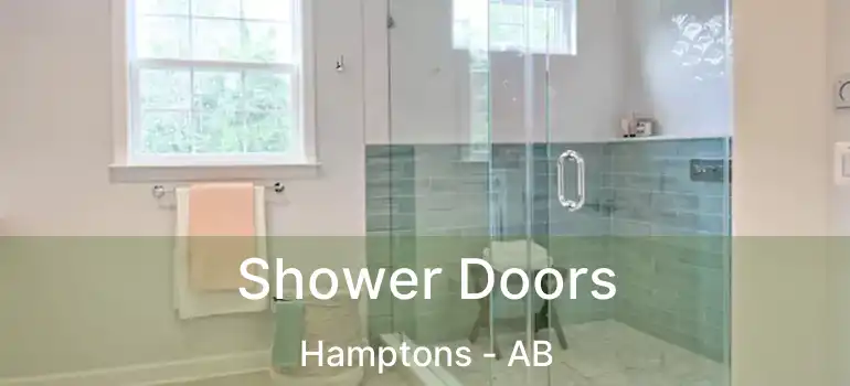  Shower Doors Hamptons - AB