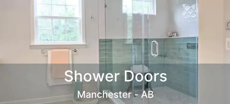  Shower Doors Manchester - AB