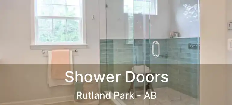  Shower Doors Rutland Park - AB