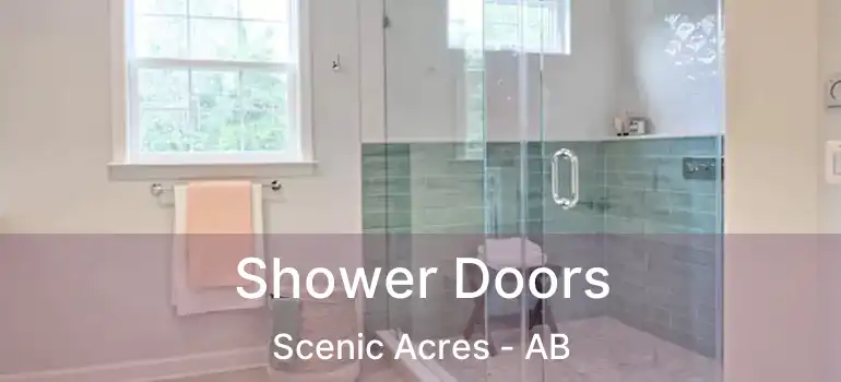  Shower Doors Scenic Acres - AB