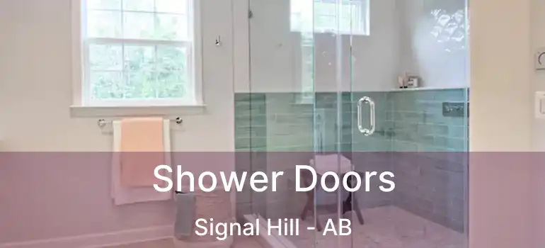  Shower Doors Signal Hill - AB