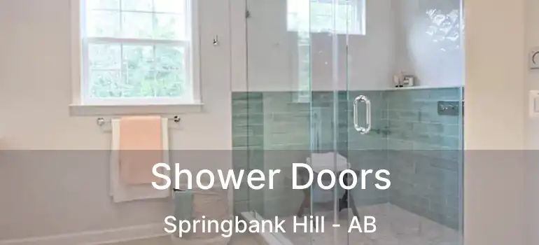  Shower Doors Springbank Hill - AB