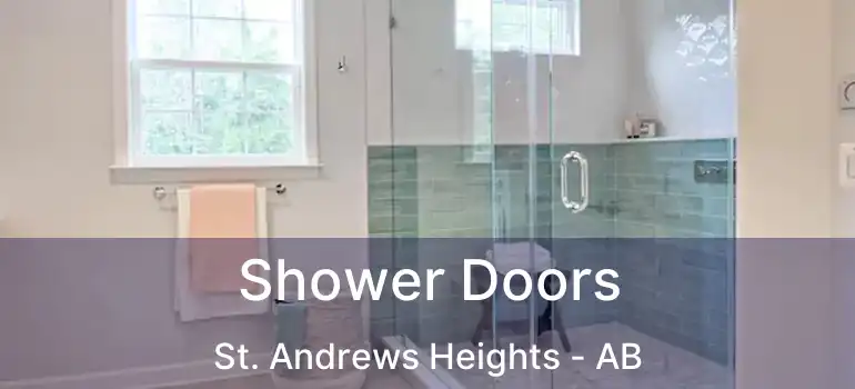  Shower Doors St. Andrews Heights - AB