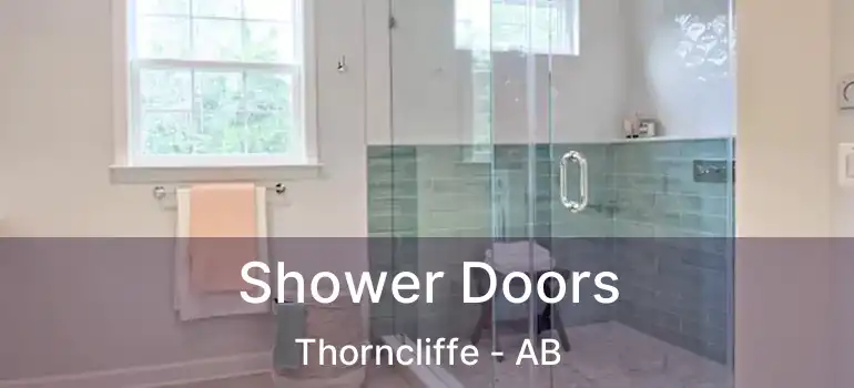  Shower Doors Thorncliffe - AB