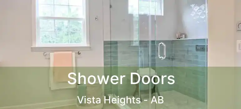  Shower Doors Vista Heights - AB
