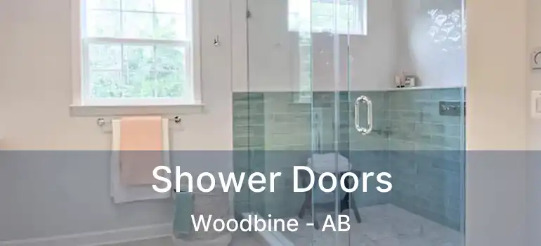  Shower Doors Woodbine - AB