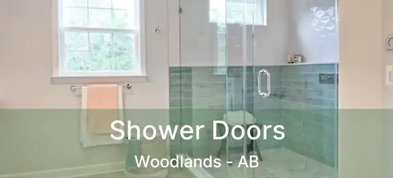  Shower Doors Woodlands - AB
