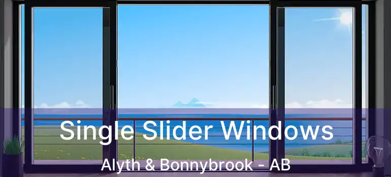  Single Slider Windows Alyth & Bonnybrook - AB