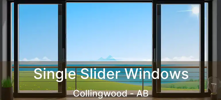  Single Slider Windows Collingwood - AB