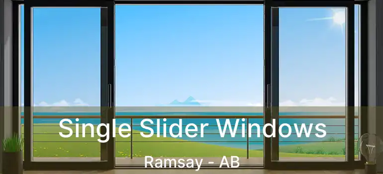  Single Slider Windows Ramsay - AB