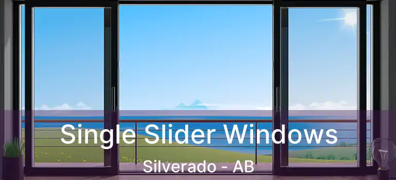  Single Slider Windows Silverado - AB